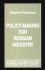 Image for Policy-Making for Russian Industry