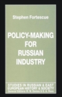 Image for Policy-Making for Russian Industry