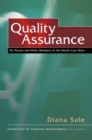 Image for Quality Assurance: For Nurses and Other Members of the Health Care Team