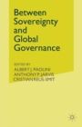 Image for Between Sovereignty and Global Governance?: The United Nations and World Politics