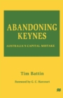 Image for Abandoning Keynes: Australia&#39;s capital mistake.