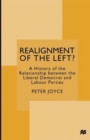 Image for Realignment of the Left? : A History of the Relationship between the Liberal Democrat and Labour Parties