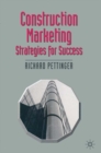 Image for Construction Marketing: Strategies for Success