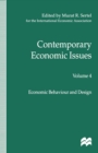 Image for Contemporary Economic Issues: Volume 4: Economic Behaviour and Design