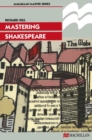 Image for Mastering Shakespeare