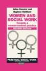 Image for Women and Social Work: Towards a woman-centred practice