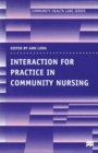 Image for Interaction for Practice in Community Nursing