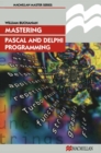 Image for Mastering Pascal and Delphi Programming