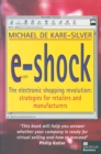 Image for E-shock: The Electronic Shopping Revolution : Strategies for Retailers and Manufacturers