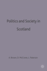 Image for Politics and Society in Scotland