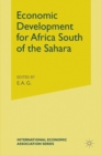 Image for Economic Development for Africa South of the Sahara