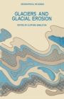 Image for Glaciers and Glacial Erosion