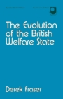 Image for Evolution of the British Welfare State: A History of Social Policy Since the Industrial Revolution