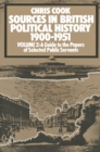 Image for Sources in British Political History, 1900-1951: Volume 2: A Guide to the Private Papers of Selected Public Services