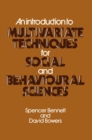 Image for An Introduction to Multivariate Techniques for Social and Behavioural Sciences