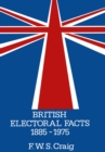 Image for British Electoral Facts, 1885-1975