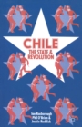 Image for Chile: The State and Revolution
