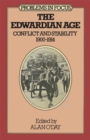 Image for Edwardian Age: Conflict and Stability, 1900-1914