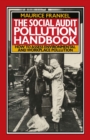 Image for The Social Audit Pollution Handbook: How to Assess Environmental and Workplace Pollution