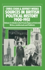 Image for Sources In British Political History, 1900-1951: Volume 5: A Guide to the Private Papers of Selected Writers, Intellectuals and Publicists