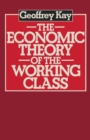 Image for The Economic Theory of the Working Class