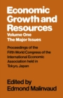 Image for Economic Growth and Resources : Vol.1,