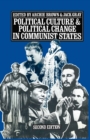 Image for Political Culture and Political Change in Communist States