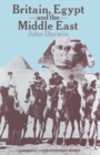 Image for Britain, Egypt and the Middle East