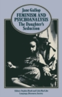 Image for Feminism and Psychoanalysis: The Daughter&#39;s Seduction