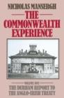 Image for Commonwealth Experience: Volume One: The Durham Report to the Anglo-Irish Treaty