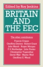 Image for Britain and the Eec: Proceedings of Section F (Economics) of the British Association for the Advancement of Science, Liverpool 1982