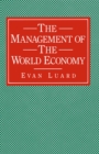 Image for Management of the World Economy