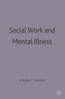 Image for Social Work and Mental Illness