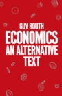 Image for Economics: An Alternative Text