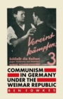 Image for Communism in Germany Under the Weimar Republic