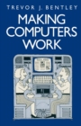Image for Making computers work