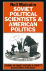 Image for Soviet political scientists &amp; American politics