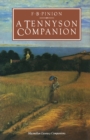 Image for A Tennyson companion: life and work