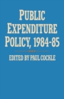 Image for Public Expenditure Policy, 1984-85