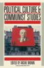 Image for Political Culture and Communist Studies