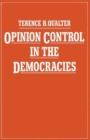 Image for Opinion Control in the Democracies