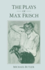Image for The Plays of Max Frisch