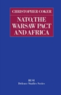 Image for Nato, the Warsaw Pact and Africa