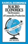 Image for Macroeconomics: The Dynamics of Commodity Production