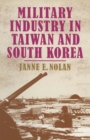 Image for Military industry in Taiwan and South Korea