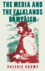 Image for The media and the Falklands campaign