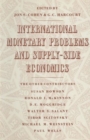 Image for International Monetary Problems and Supply-Side Economics