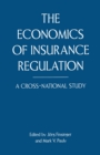 Image for The Economics of insurance regulation: a cross-national study