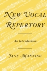 Image for New Vocal Repertory: An Introduction