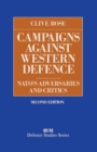 Image for Campaigns Against Western Defence: Nato&#39;s Adversaries and Critics